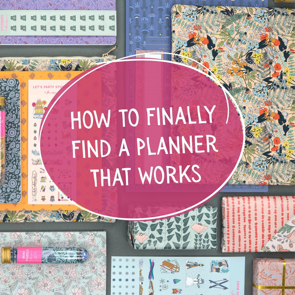 How to Finally Find a Planner That Works